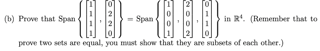 Solved (b) Prove That Span | Chegg.com