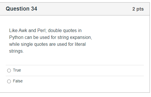 Solved Question 34 2 pts Like Awk and Perl; double quotes in | Chegg.com