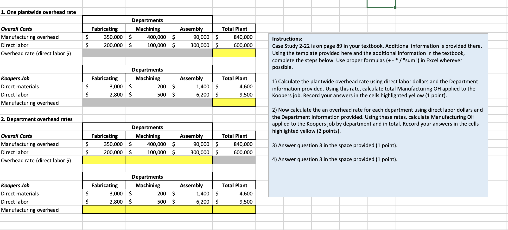 Solved 1) Calculate the plantwide overhead rate using direct | Chegg.com