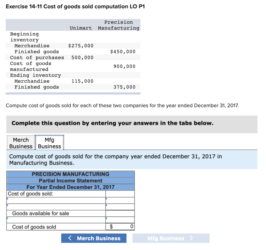 Solved Exercise 14-11 Cost Of Goods Sold Computation LO P1 | Chegg.com