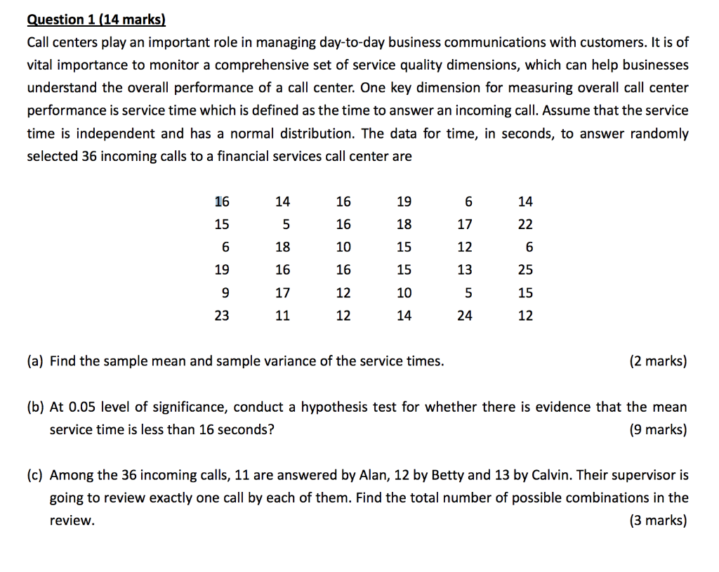 Solved Question 1 14 Marks Call Centers Play An Important Chegg Com