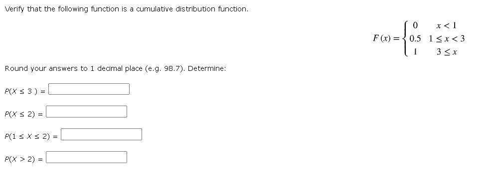 Solved Verify that the following function is a cumulative | Chegg.com