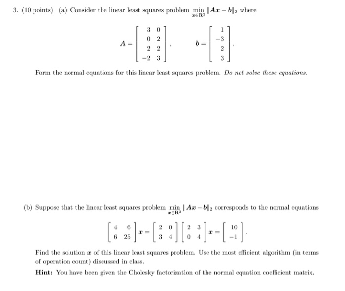 Solved 3. (10 points) (a) Consider the linear least squares | Chegg.com