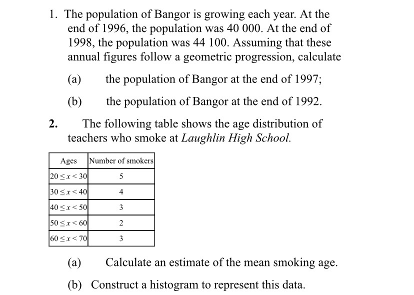 Solved 1. The population of Bangor is growing each year. At