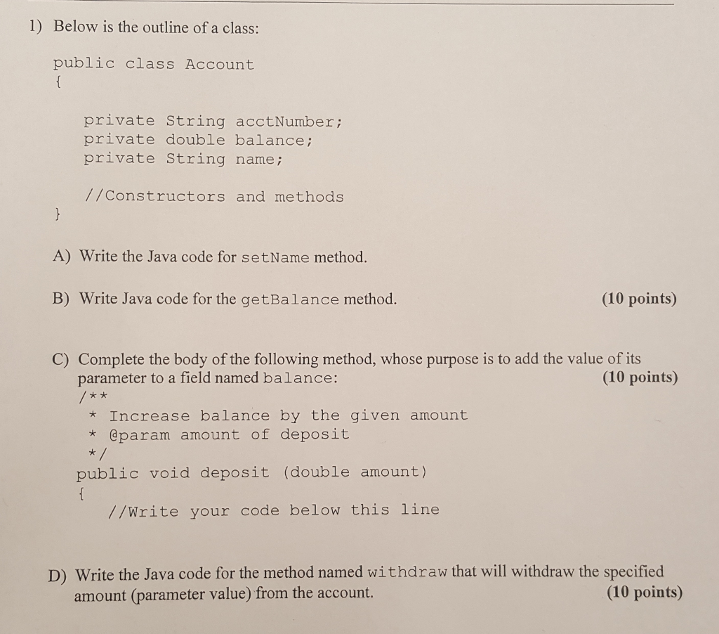Solved 1) Below is the outline of a class: public class | Chegg.com