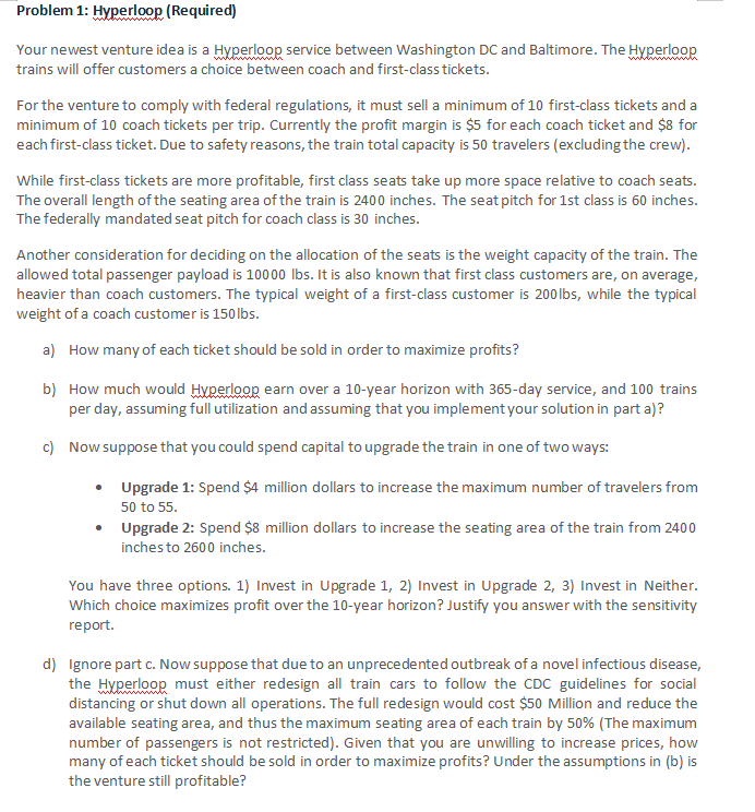 Problem 1: Hyperloop (Required) Your newest venture | Chegg.com