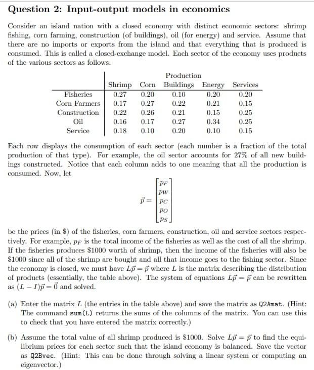 Question 2: Input-output Models In Economics Consider | Chegg.com