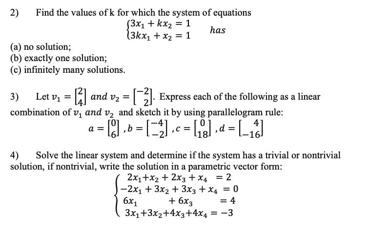 Solved 2 Find The Values Of K For Which The System Of Eq Chegg Com