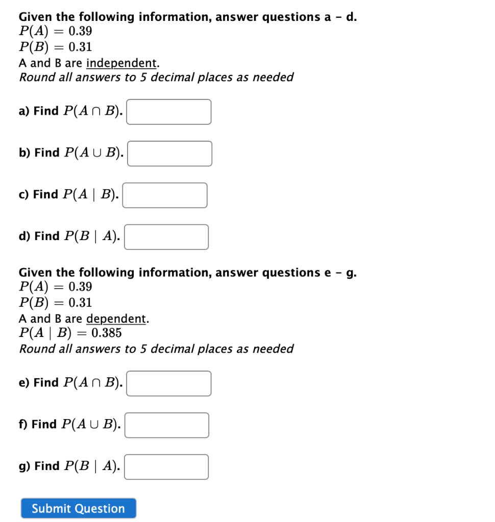 Solved Given the following information, answer questions a - | Chegg.com