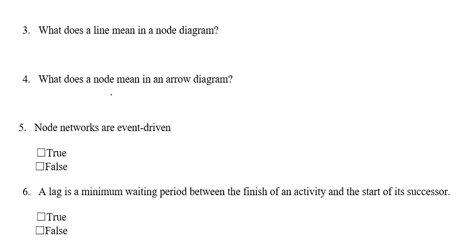 solved-3-what-does-a-line-mean-in-a-node-diagram-4-what-chegg