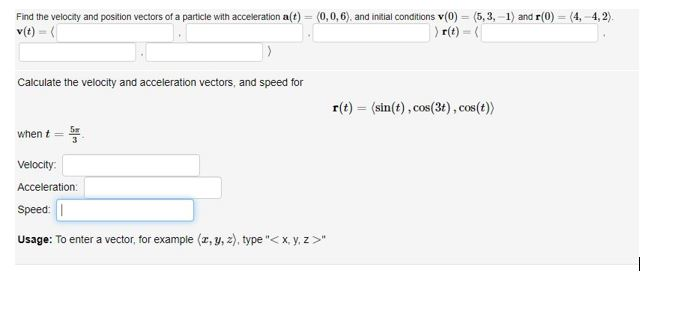 Solved Find the velocity and position vectors of a particle | Chegg.com