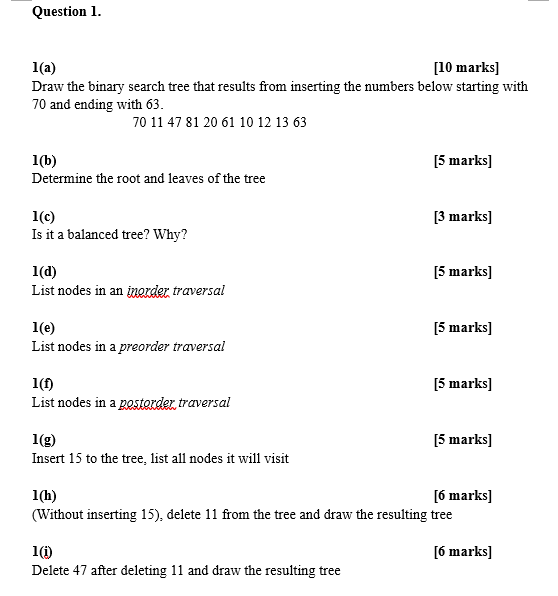 Solved Question 1. 1(a) [10 marks] Draw the binary search | Chegg.com