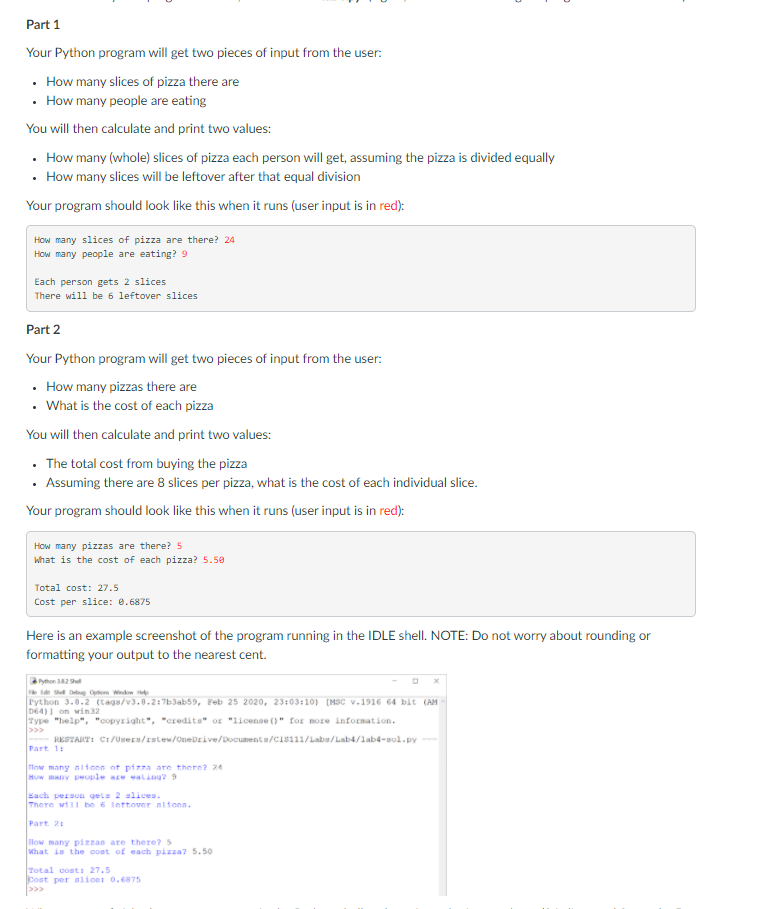 Solved Part 1 Your Python program will get two pieces of | Chegg.com