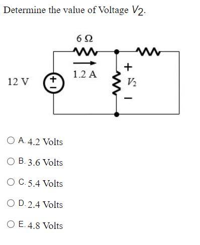 Solved Determine The Value Of Voltage V2 6 Ω W + 1.2 A W 12 | Chegg.com