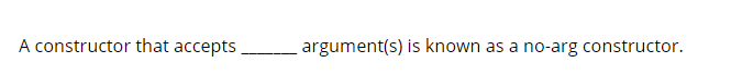 Solved A constructor that accepts argument(s) is known as a | Chegg.com