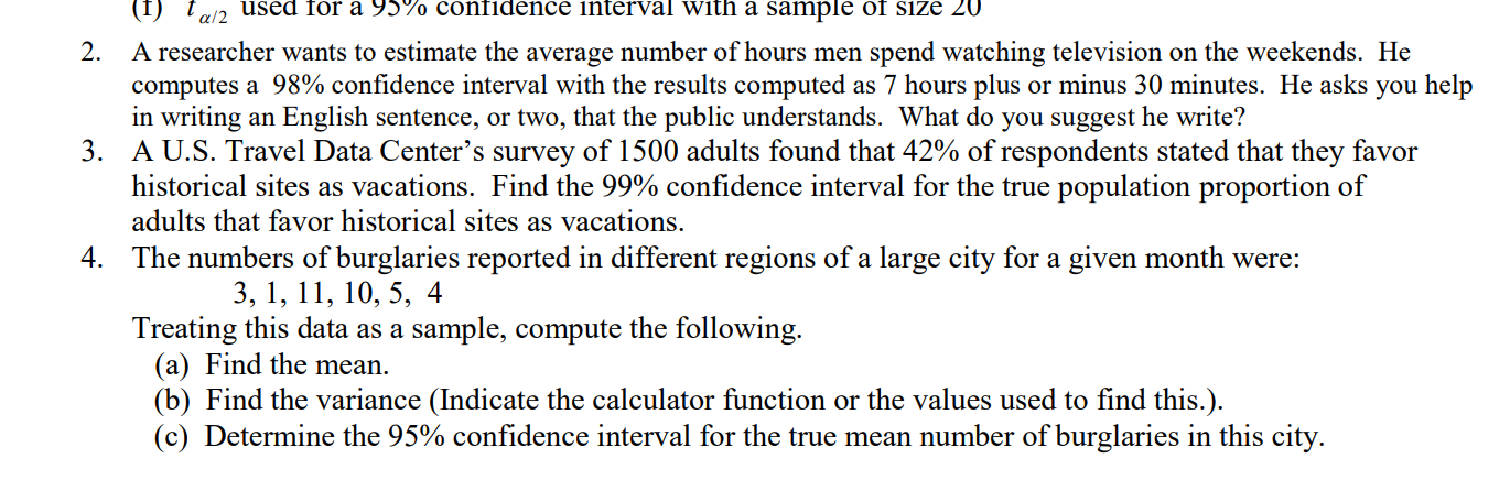 Solved (¹) ta/2 used for a 95% confidence interval with a | Chegg.com