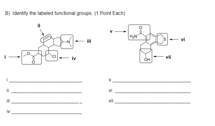 Solved B) Identify the labeled functional groups. (1 Point | Chegg.com