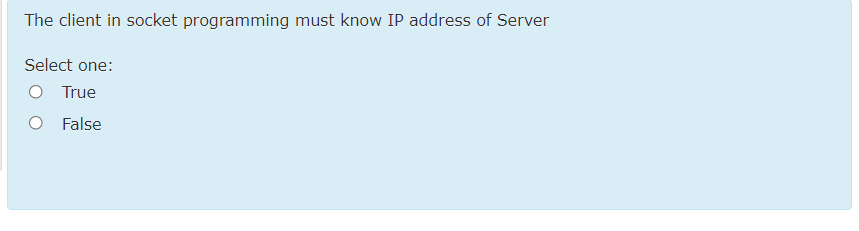 Solved The client in socket programming must know IP address | Chegg.com