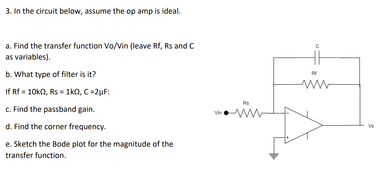 Solved 3. In The Circuit Below, Assume The Op Amp Is Ideal. | Chegg.com