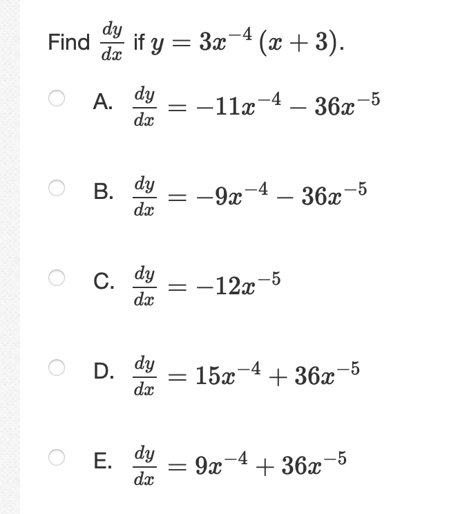 Solved If y=(3x+4)2 ﻿find dydxA) 21B) 14C) 42D) 49E) 6BEACD