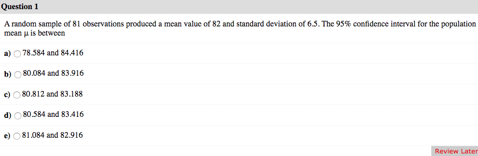 Solved Question 1 A random sample of 81 observations | Chegg.com