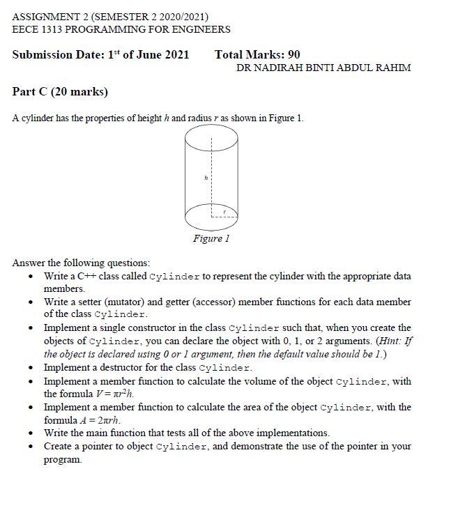 Solved A Cylinder Has The Properties Of Height H And Radius | Chegg.com