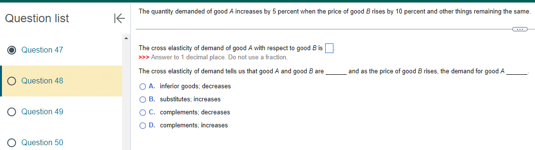 Solved The quantity demanded of good A increases by 5 | Chegg.com