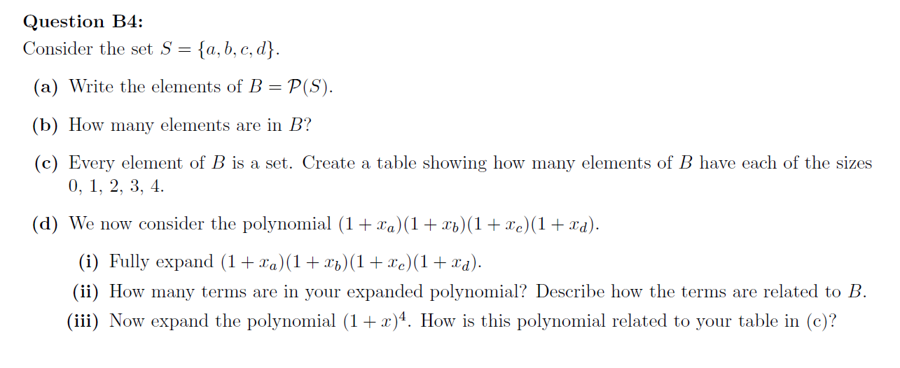 Solved Question B4: Consider The Set S={a,b,c,d}. (a) Write | Chegg.com