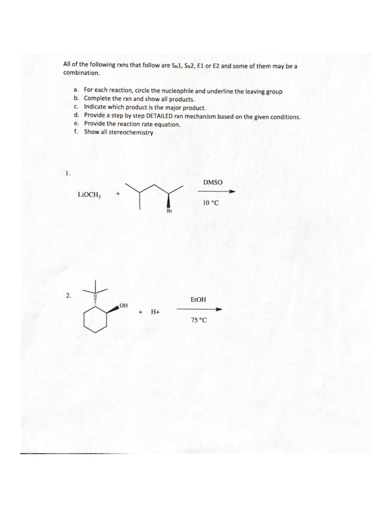 Solved All of the following rxns that follow are S1, S2, E1 | Chegg.com