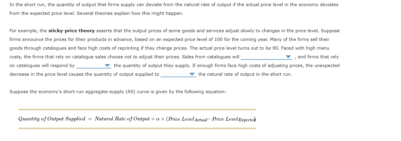 Solved In the short run, the quantity of output that firms | Chegg.com
