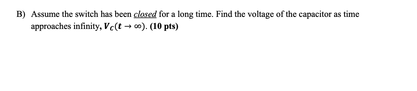 Solved Problem 4 (29 Pts) For The Above Circuit, Assume The | Chegg.com