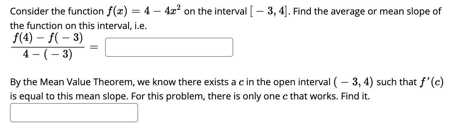 Solved Consider the function f(x) = 4 – 4x2 on the interval | Chegg.com