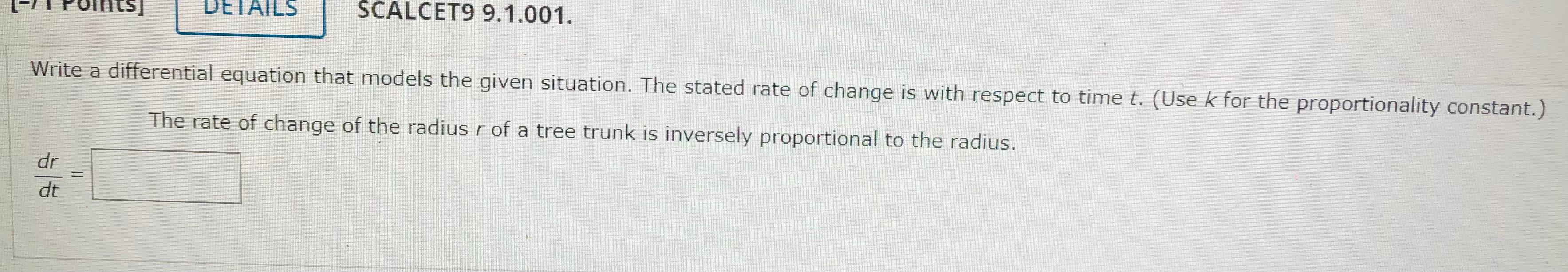 Solved Write a differential equation that models the given