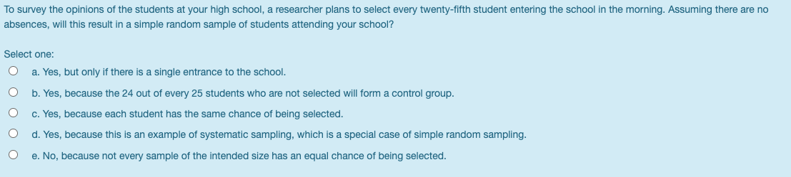 Solved To survey the opinions of the students at your high | Chegg.com