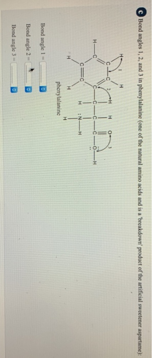 Solved Bond Angles 1 2 And 3 In Phenylalanine One Of The