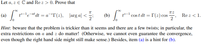 Solved Let a,z∈C and Rez>0. Prove that (a) | Chegg.com