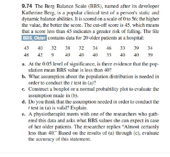 Solved 32 34 39 9.74 The Berg Balance Scale (BBS), named