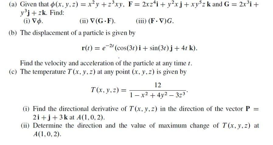 Solved A Given That X Y Z X Y Zxy F 2xz4i Chegg Com