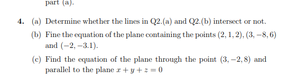 Solved 2. (a) Find The Parametric Equation Of The Line In R3 