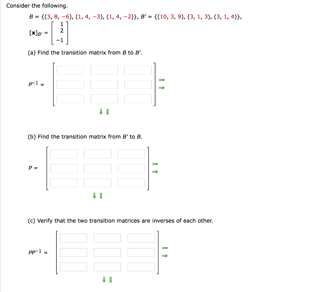 Solved Consider the following. [x]в. (a) Find the transition | Chegg.com