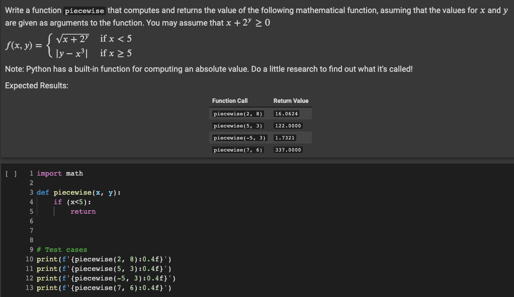 Solved Write a function piecewise that computes and returns | Chegg.com