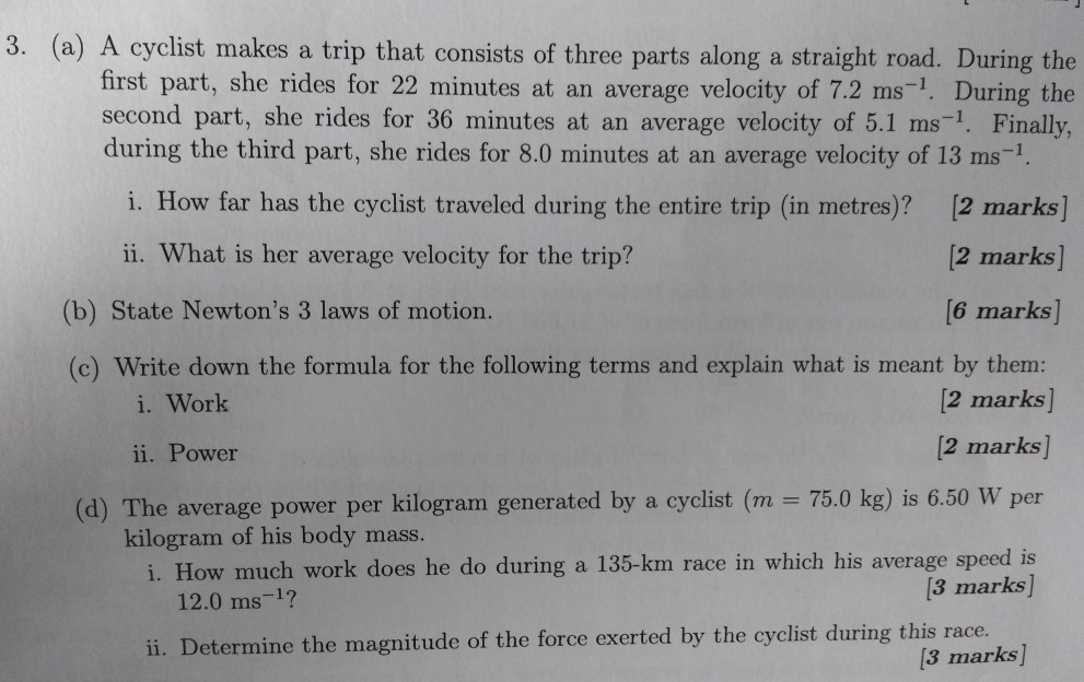 Solved 3. (a) A cyclist makes a trip that consists of three | Chegg.com