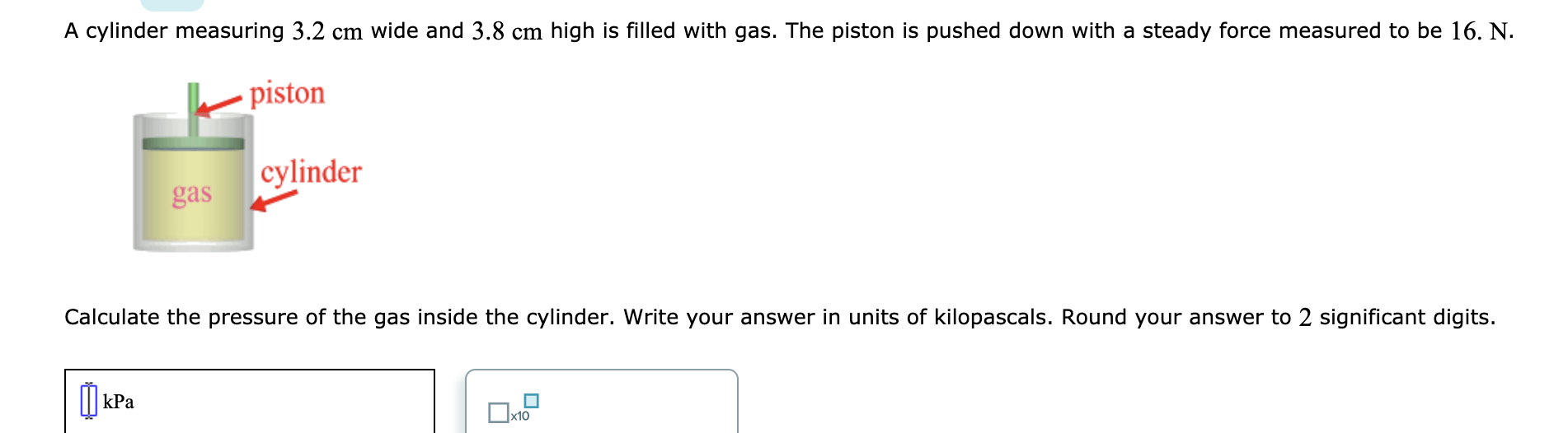 Solved A cylinder measuring 3.2 cm wide and 3.8 cm high is