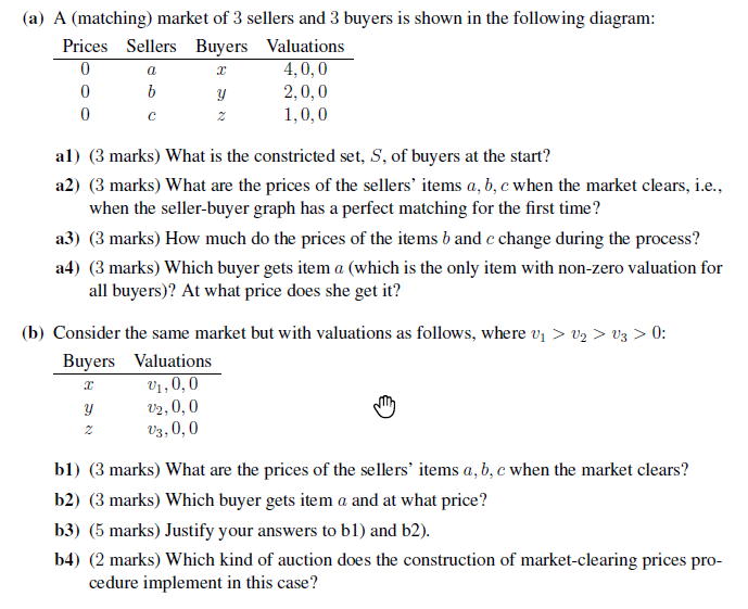 Solved a) A (matching) market of 3 sellers and 3 buyers is | Chegg.com