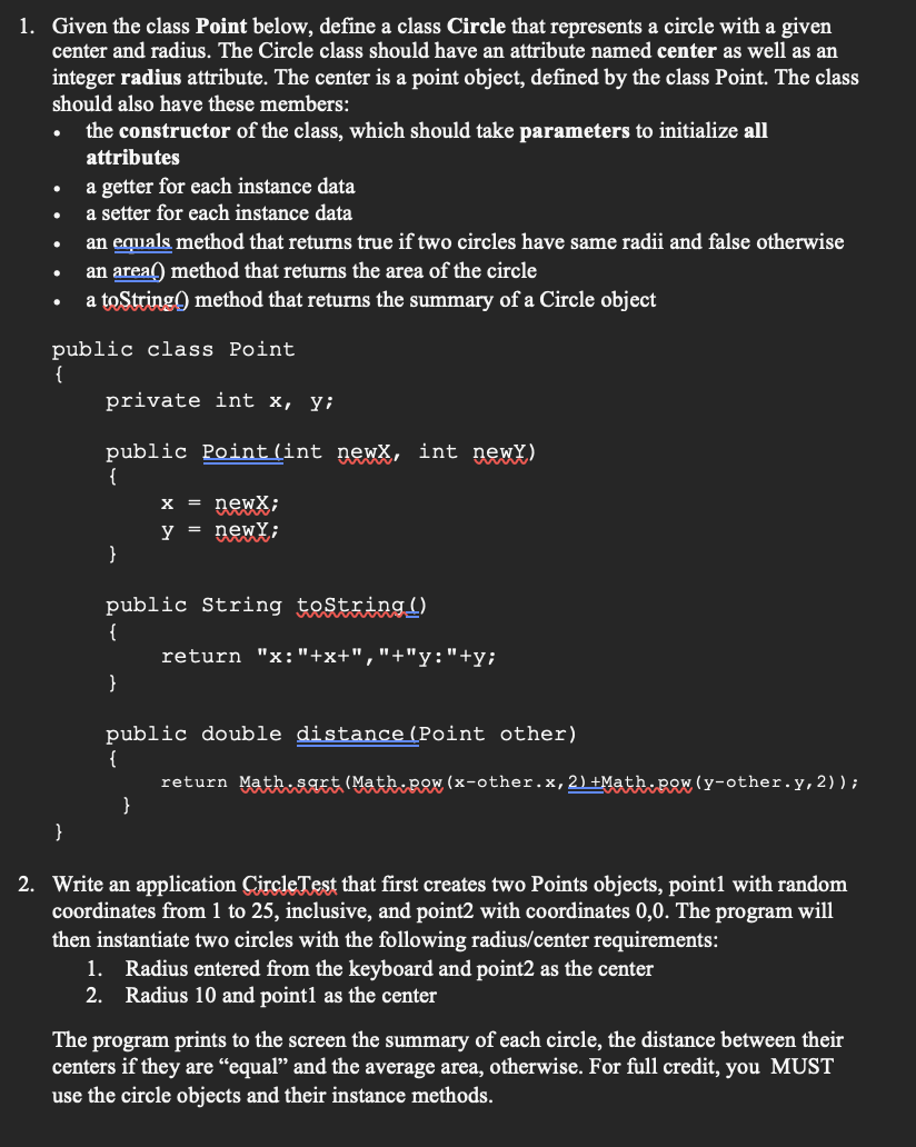 Solved 1. Given the class Point below, define a class Circle | Chegg.com