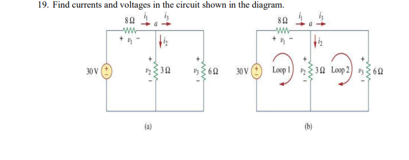 Solved 19. Find currents and voltages in the circuit shown | Chegg.com