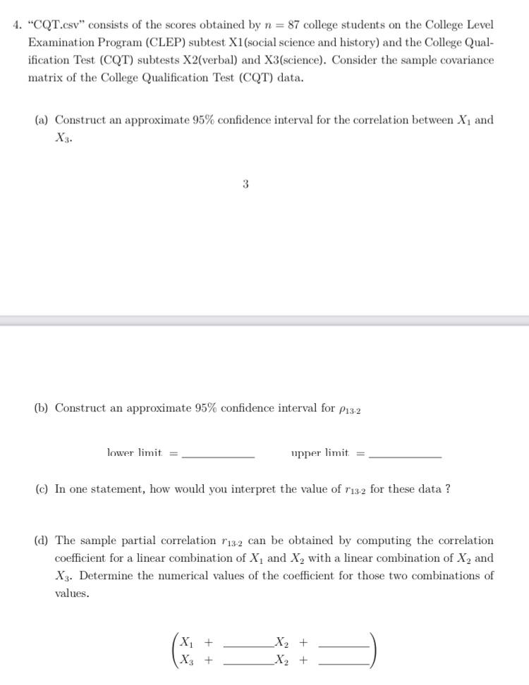4 cqt csv consists of the scores obtained by n chegg