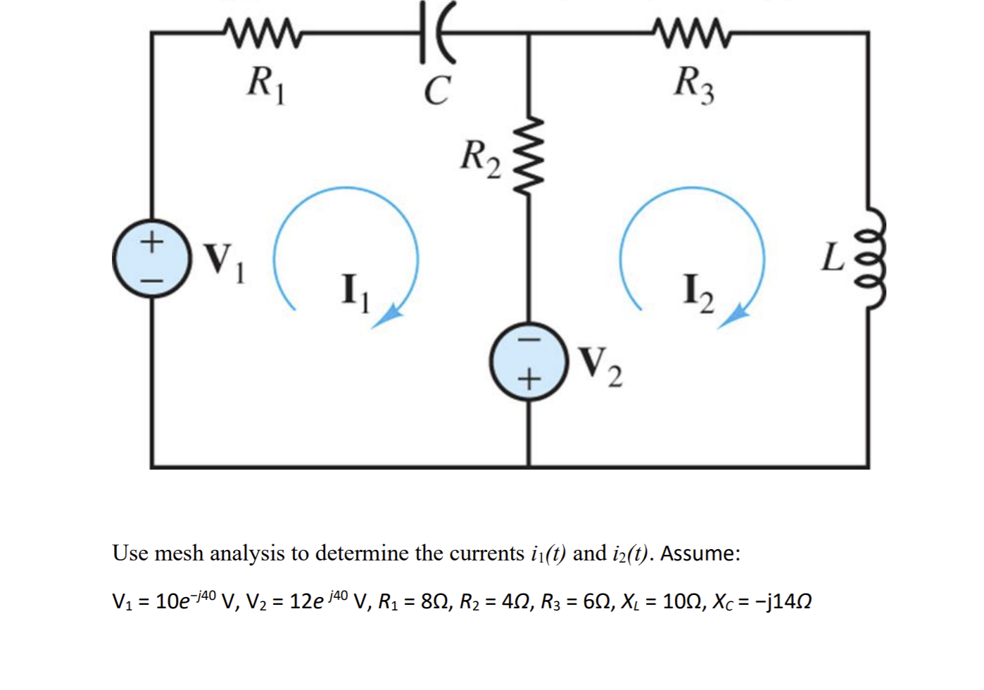 Solved HE RI С R3 R2 + V L ele 1 1 + V2 Use mesh analysis to | Chegg.com