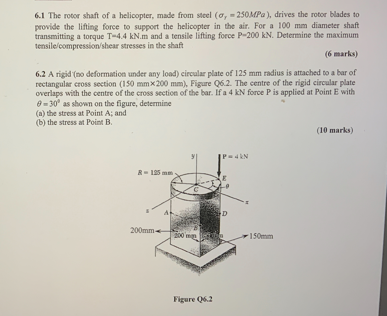 Solved 6.1 ﻿The rotor shaft of a helicopter, made from steel | Chegg.com