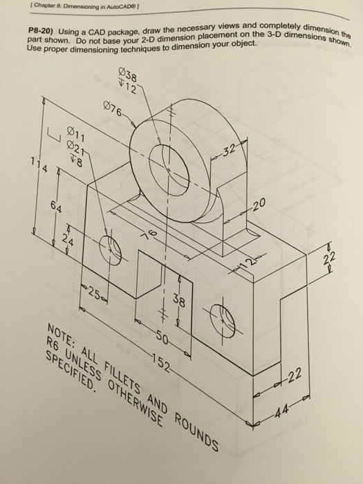 Solved Using a CAD package Draw the necessary views and | Chegg.com